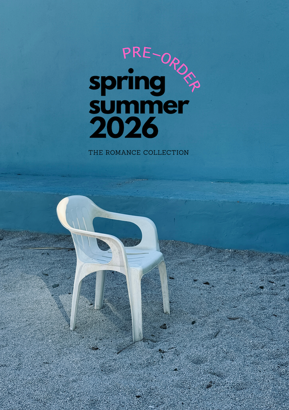 SPRING/SUMMER 2026 PRE-ORDER